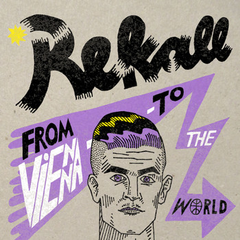 Rekall - From Vienna to the World
