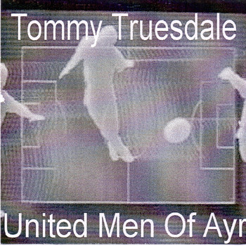 Tommy Truesdale - United Men of Ayr