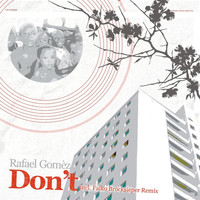 Rafael Gomez - Don't