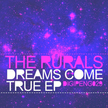 The Rurals - Dreams Come True EP