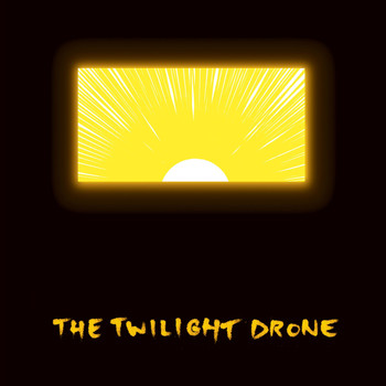 Sleepytime - The Twilight Drone