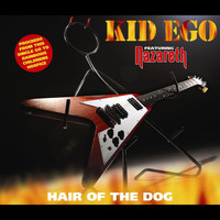 Kid Ego - Hair of the Dog