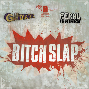 Gladiator - Bitch Slap