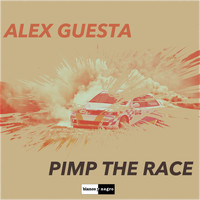Alex Guesta - Pimp the Race
