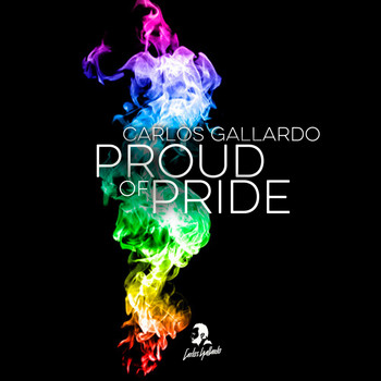 Carlos Gallardo - Proud of Pride