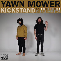 Yawn Mower - Kickstand
