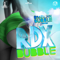 RDX - Bubble (Explicit)