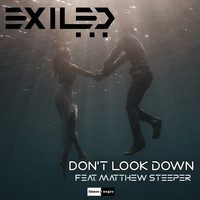 Exiled - Don't Look Down