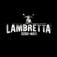Lambretta - Tudo Em Seu Lugar