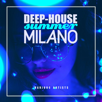 Various Artists - Deep-House Summer Milano