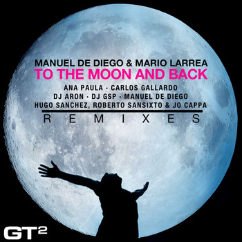 Manuel de Diego & Mario Larrea - To the Moon and Back