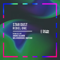 Rebel One - Star Dust
