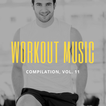 Various Artists - Workout Music, Vol.11