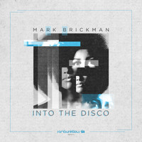 DJ Mark Brickman - Into The Disco