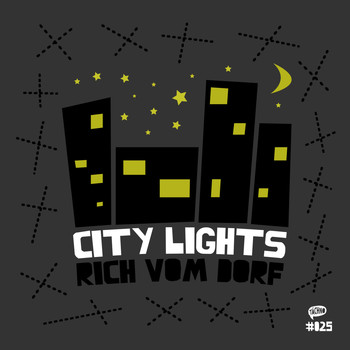 rich vom dorf - City Lights