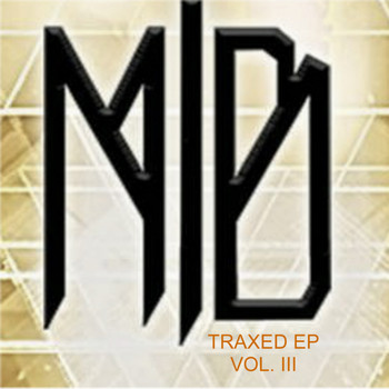 Malik B - Traxed EP, Vol. 3