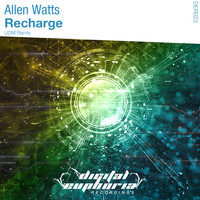 Allen Watts - Recharge (UDM Remix)