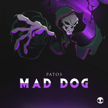 Patos - Mad Dog