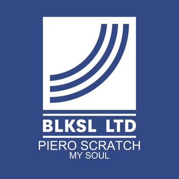 Piero Scratch - My Soul
