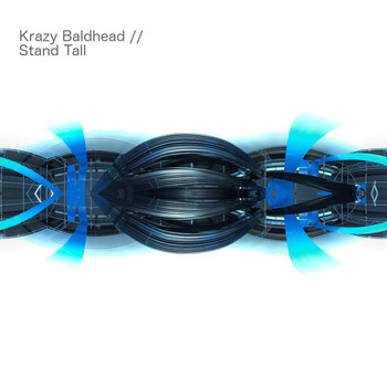 Krazy Baldhead / - Stand Tall
