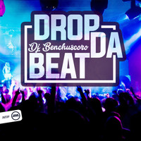 DJ Benchuscoro - Drop Da Beat