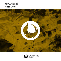 Axwanging - First Light