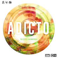 Manny Ledesma - Adicto (Explicit)