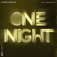 Cedric Gervais - One Night (Gerd Janson Remix)