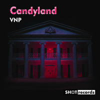 VNP / - Candyland