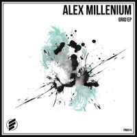 Alex MilLenium - Grid EP
