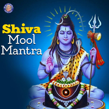 Various Artists - Shiva Mool Mantra