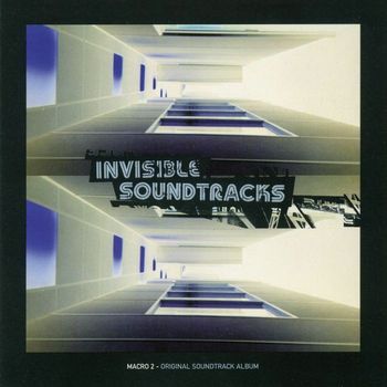 Various Artists - Invisible Soundtracks: Macro 2