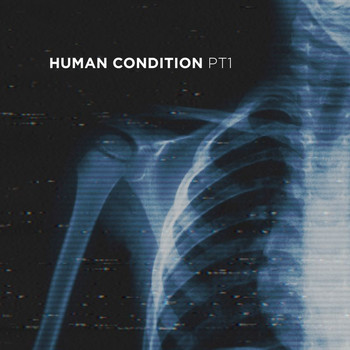 Parade Of Lights - Human Condition - Pt. 1