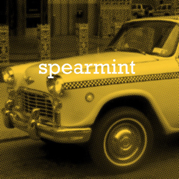 Spearmint - Senseless (A Stranger) / The Music They Love Us To Hate