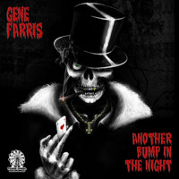 Gene Farris - Another Bump In The Night (Zombieland Mix)