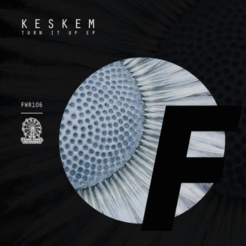 Keskem - Turn It Up EP