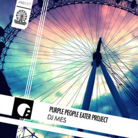 DJ Mes - Purple People Eater Project
