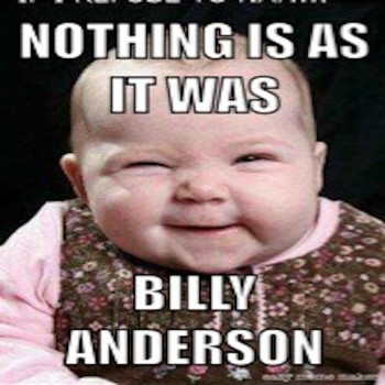 BILLY ANDERSON / - Nothing Is As It Was
