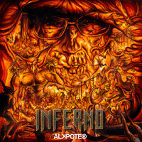 Alkpote - Inferno (Explicit)