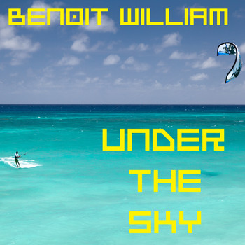 Benoit William / - Under the sky