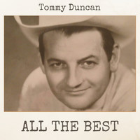 Tommy Duncan - All the Best