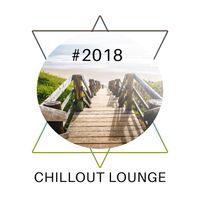 Ibiza 2017 - #2018 Chillout Lounge