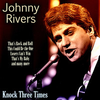 Johnny Rivers - Knock Three Times