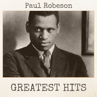 Paul Robeson - Greatest Hits