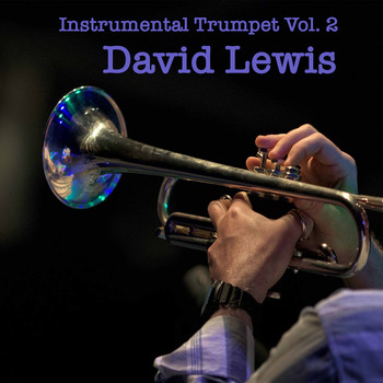 David Lewis - Instrumental Trumpet Vol 2