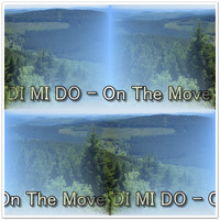 DI MI DO - On The Move (Club Version)