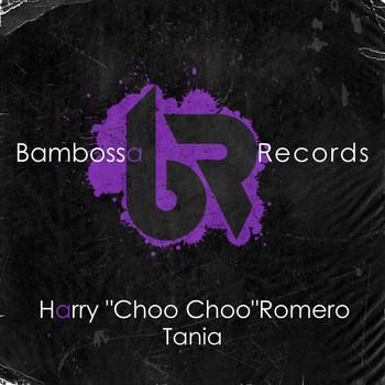Harry "Choo Choo" Romero - Tania