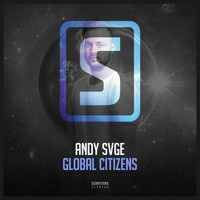ANDY SVGE - Global Citizens