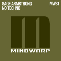 Sage Armstrong - No Techno