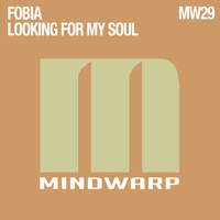 Fobia - Looking for My Soul